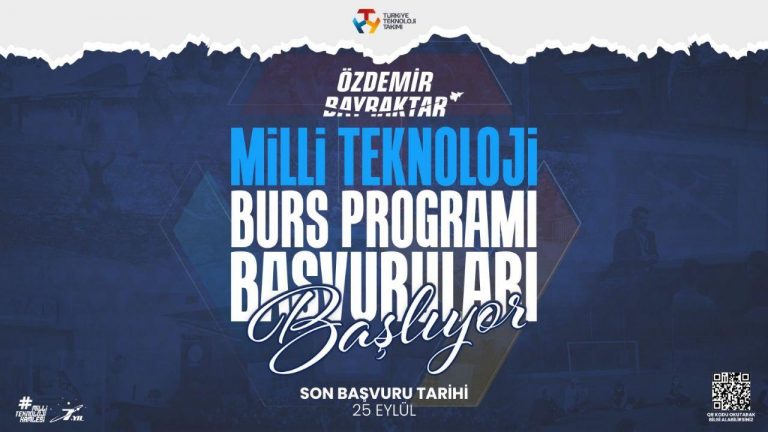 Özdemir Bayraktar Ulusal Teknoloji Burs Programına başvurular başladı