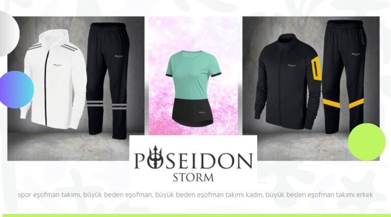 Poseidon Storm ile Spor Eşofman Takımı Seçenekleri
