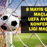 8 Mayıs Bugün kimin oyunu var? UEFA Europa Ligi'nin yarı final maçı hangi kanalda, ne zaman? 8 Mayıs yazışmaları