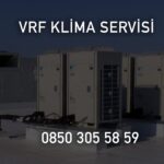 VRF Klima Servisi Neden Hayati Önem Taşıyor