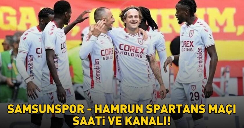 SAMSUNSPOR – HAMRUN SPARTANLAR ZAMAN VE MAÇ KANALI | Samsunspor – Hamrun Spartans UEFA Konferans Ligi maçı ne zaman, saat kaçta ve hangi kanalda yapılacak?